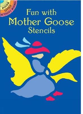 Cover of Fun with Mother Goose Stencils