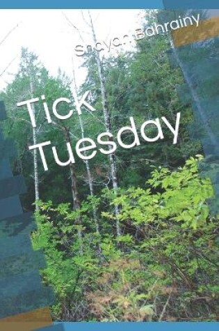 Cover of Tick Tuesday