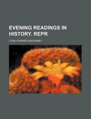 Book cover for Evening Readings in History. Repr