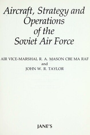 Cover of Aircraft, Strategy and Operations of the Soviet Air Force