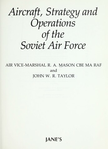 Book cover for Aircraft, Strategy and Operations of the Soviet Air Force