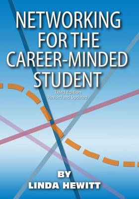 Cover of Networking for the Career-Minded Student, Third Edition