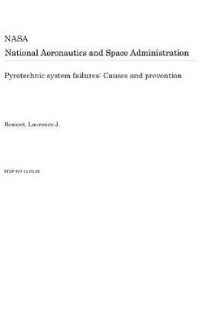 Cover of Pyrotechnic System Failures