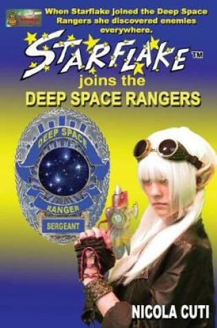 Cover of Starflake Joins the Deep Space Rangers