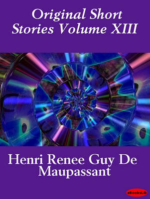 Book cover for Original Short Stories Volume XIII