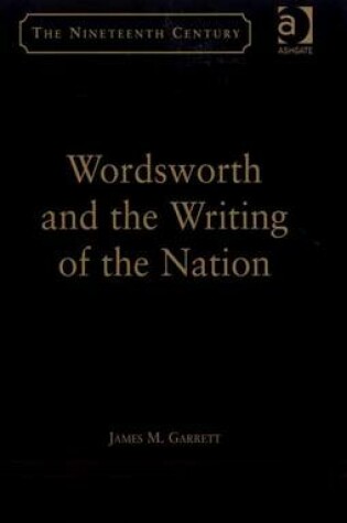 Cover of Wordsworth and the Writing of the Nation