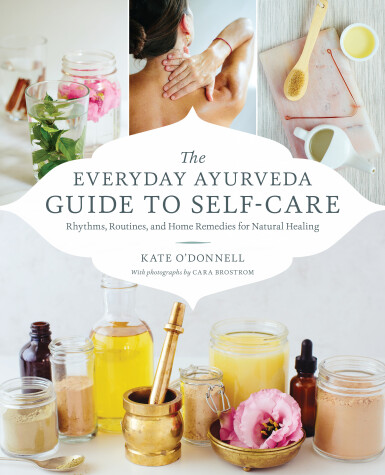 Book cover for The Everyday Ayurveda Guide to Self-Care