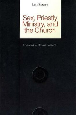 Cover of Sex, Priestly Ministry and the Church