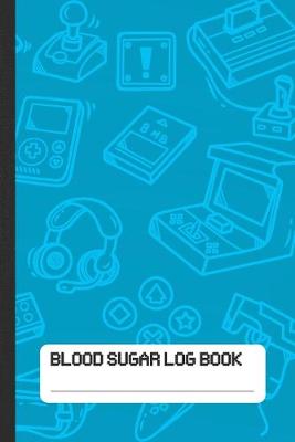 Book cover for Blood Sugar Log Book