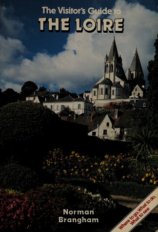 Book cover for The Visitor's Guide to the Loire