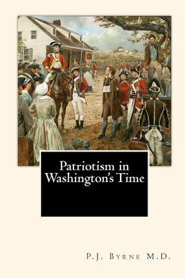 Book cover for Patriotism in Washington's Time