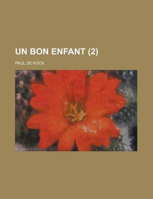 Book cover for Un Bon Enfant (2 )