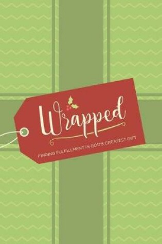 Cover of Wrapped