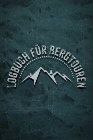Cover of Logbuch fur Bergtouren