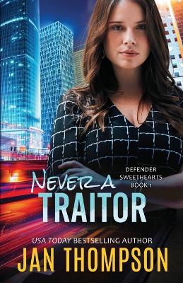 Book cover for Never a Traitor