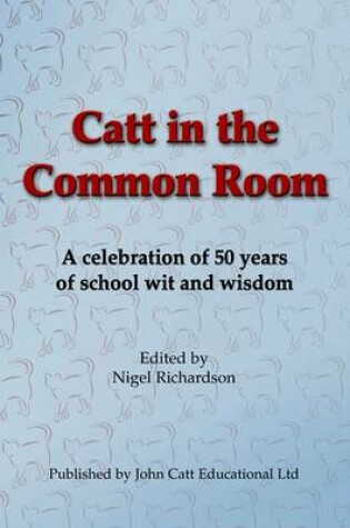 Cover of Catt in the Common Room