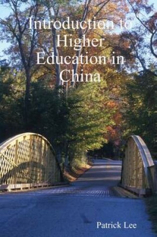 Cover of Introduction to Higher Education In China