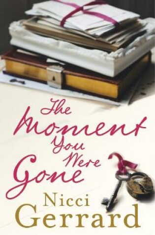 Cover of The Moment You Were Gone