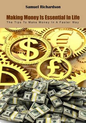 Book cover for Making Money Is Essential in Life