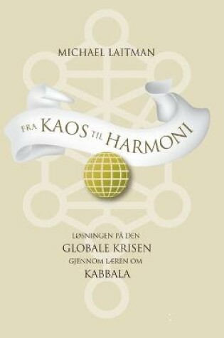 Cover of Fra Kaos Til Harmoni