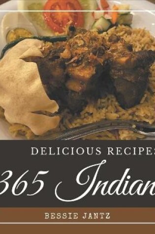 Cover of 365 Delicious Indian Recipes