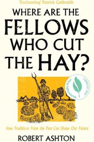 Cover of Where Are the Fellows Who Cut the Hay?