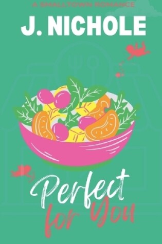 Cover of Perfect for You