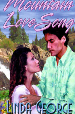 Cover of Mountain Love Song