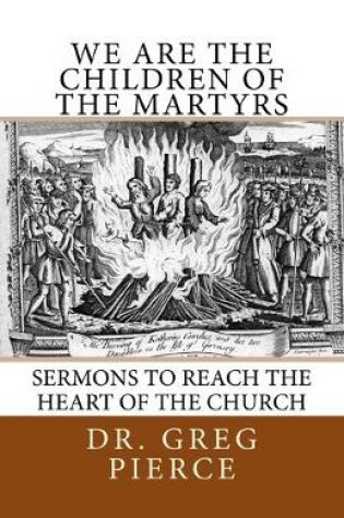 Cover of We Are the Children of the Martyrs