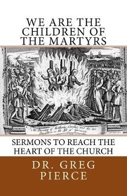 Book cover for We Are the Children of the Martyrs