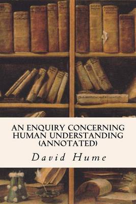 Book cover for An Enquiry Concerning Human Understanding (annotated)