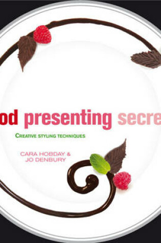 Cover of Food Presenting Secrets