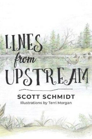 Cover of Lines from Upstream