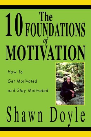 Book cover for The 10 Foundations of Motivation