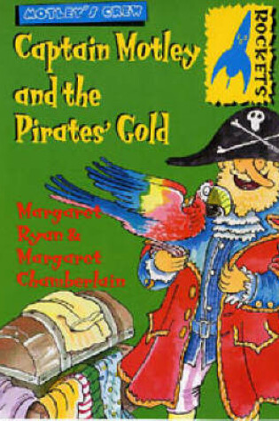 Cover of Captain Motley and the Pirate's Gold