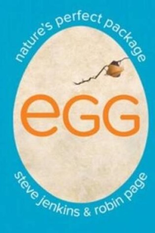 Cover of Egg: Nature's Perfect Package