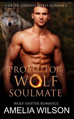 Cover of Protector Wolf's Soulmate