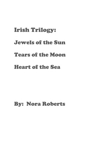 Cover of Nora Robert's Irish Trilogy Box Set