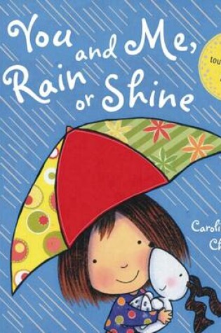 Cover of You and Me Rain or Shine