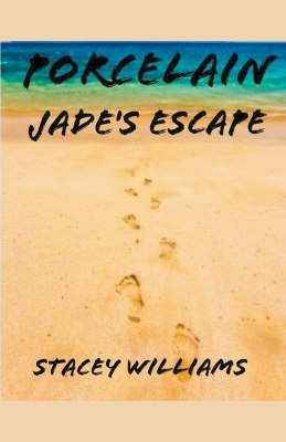 Book cover for Porcelain Jade's Escape