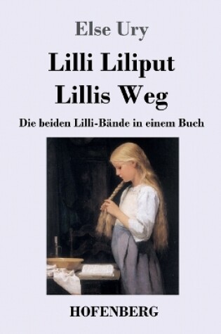 Cover of Lilli Liliput / Lillis Weg