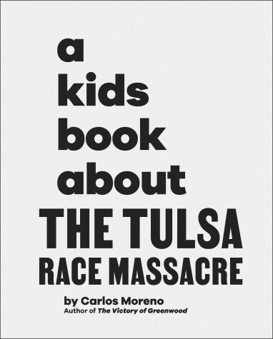 Book cover for A Kids Book About The Tulsa Race Massacre