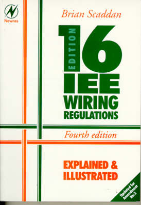 Book cover for IEE 16th Edition Wiring Regulations Explained and Illustrated