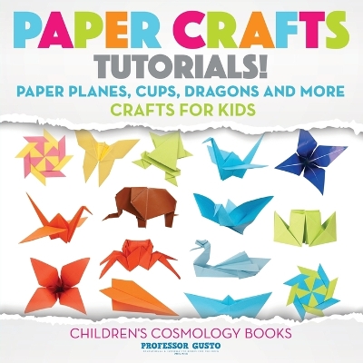 Book cover for Paper Crafts Tutorials