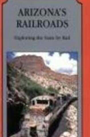 Cover of Arizona's Railroads