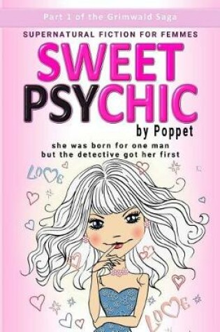 Cover of Sweet Psychic