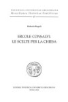 Book cover for Ercole Consalvi Le Scelte Per La Chiesa