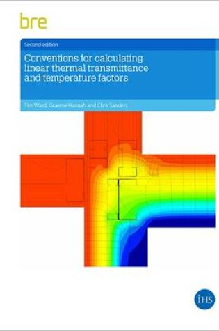 Cover of Conventions for Calculating Linear Thermal Transmittance and Temperature Factors