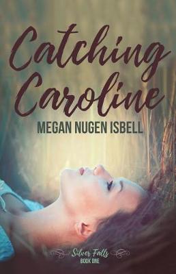 Book cover for Catching Caroline