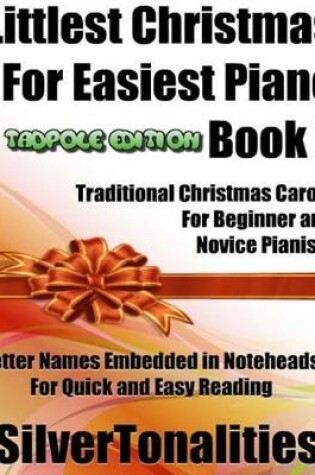 Cover of Littlest Christmas for Easiest Piano Book E Tadpole Edition